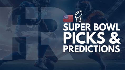 super bowl picks today